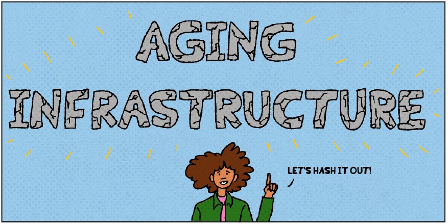Comic for aging infrastructure.